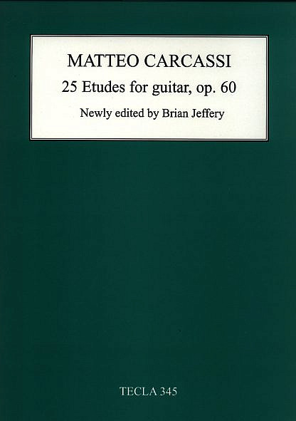 Carcassi: 25 Melodic Studies, Op. 60