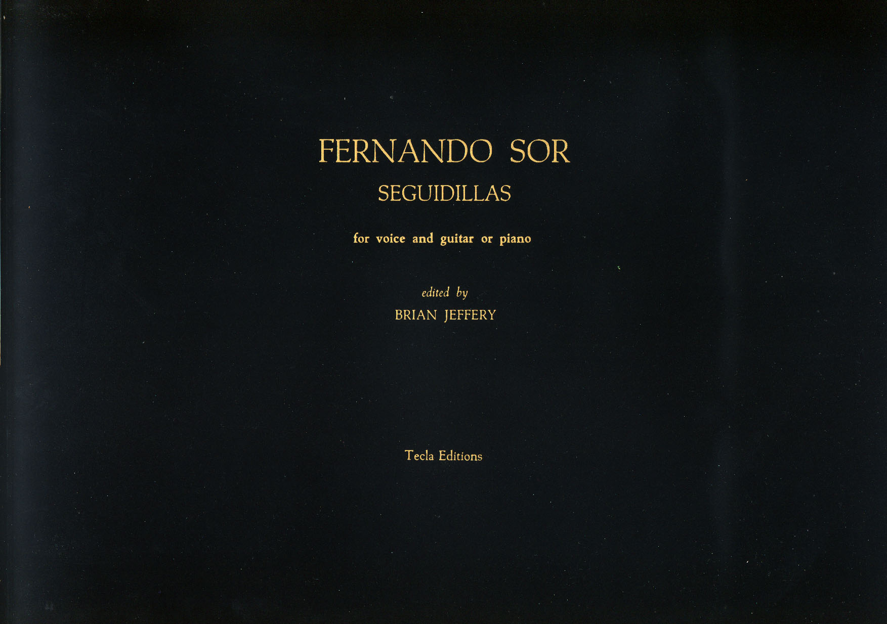Sor: Seguidillas (voice and guitar)