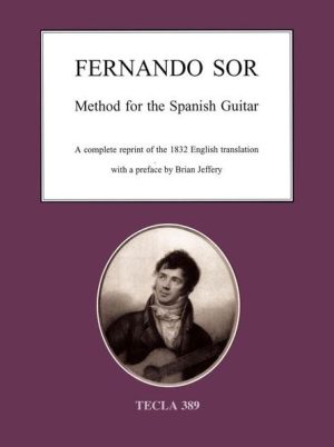 Sor: Method for the Spanish Guitar (TECLA 389) as a printed book