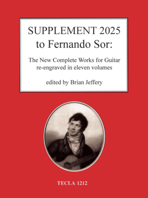 Supplement 2025 to the New Complete Works for Guitar of Sor (TECLA 1200) as a printed item